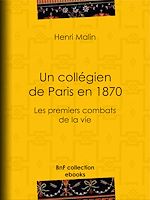 Télécharger le livre :  Un collégien de Paris en 1870