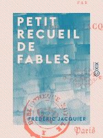 Télécharger le livre :  Petit recueil de fables