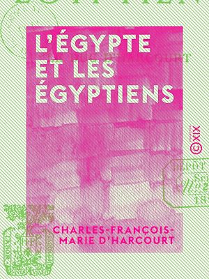 Téléchargez le livre :  L'Égypte et les Égyptiens