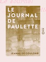Télécharger le livre :  Le Journal de Paulette