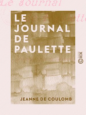 Téléchargez le livre :  Le Journal de Paulette