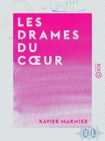 Télécharger le livre :  Les Drames du cœur