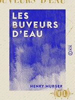 Télécharger le livre :  Les Buveurs d'eau