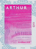 Télécharger le livre :  Arthur - Journal d'un inconnu