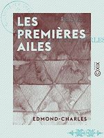 Télécharger le livre :  Les Premières Ailes - Poésies