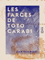 Télécharger le livre :  Les Farces de Toto Carabi