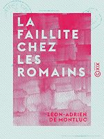 Télécharger le livre :  La Faillite chez les Romains - Étude historique