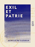 Télécharger le livre :  Exil et Patrie