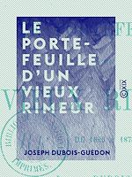 Télécharger le livre :  Le Portefeuille d'un vieux rimeur - De 1826 à 1878