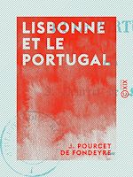 Télécharger le livre :  Lisbonne et le Portugal