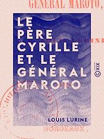 Télécharger le livre :  Le Père Cyrille et le général Maroto