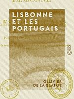 Télécharger le livre :  Lisbonne et les Portugais