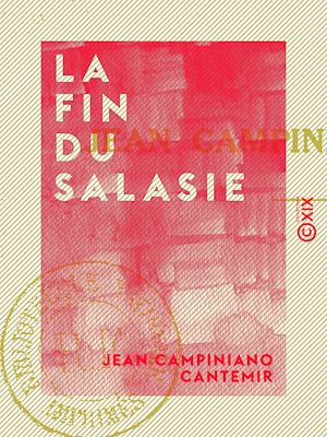 Téléchargez le livre :  La Fin du Salasie - Par un naufragé