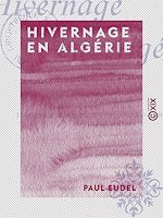 Télécharger le livre :  Hivernage en Algérie