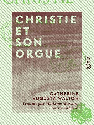 Téléchargez le livre :  Christie et son orgue
