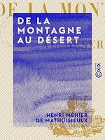 Télécharger le livre :  De la montagne au désert - Suivi par L'Ermite des neiges