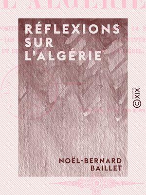 Téléchargez le livre :  Réflexions sur l'Algérie