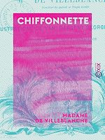 Télécharger le livre :  Chiffonnette - Histoire d'une petite fille qui n'était pas sage tous les jours