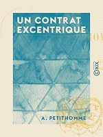 Télécharger le livre :  Un contrat excentrique