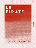 Télécharger le livre :  Le Pirate