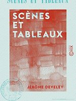 Télécharger le livre :  Scènes et Tableaux - Poëmes
