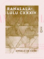 Télécharger le livre :  Ranalalalulu CXXXIV
