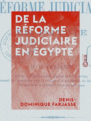 Téléchargez le livre :  De la réforme judiciaire en Égypte