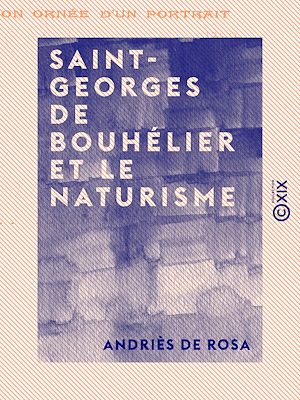 Téléchargez le livre :  Saint-Georges de Bouhélier et le naturisme