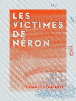 Télécharger le livre :  Les Victimes de Néron