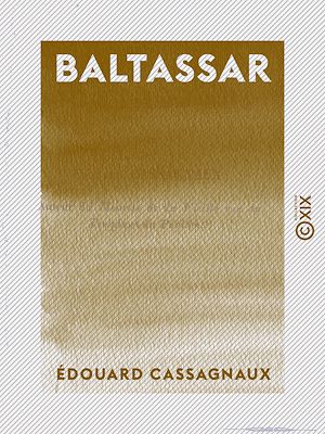 Téléchargez le livre :  Baltassar