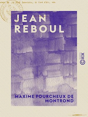 Téléchargez le livre :  Jean Reboul - Étude historique et littéraire