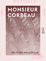 Télécharger le livre :  Monsieur Corbeau