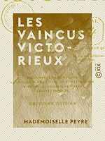 Télécharger le livre :  Les Vaincus victorieux
