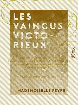 Téléchargez le livre :  Les Vaincus victorieux