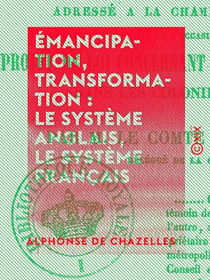Téléchargez le livre :  Émancipation, transformation : le système anglais, ...