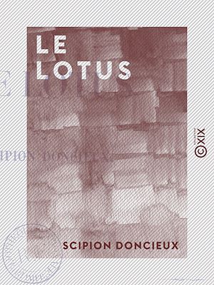 Téléchargez le livre :  Le Lotus