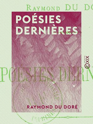 Téléchargez le livre :  Poésies dernières