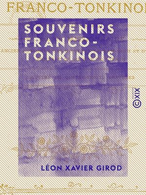 Téléchargez le livre :  Souvenirs franco-tonkinois - 1879-1886