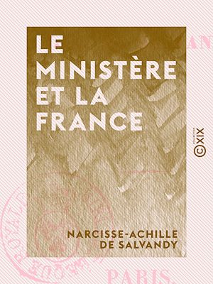 Téléchargez le livre :  Le Ministère et la France