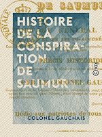 Télécharger le livre :  Histoire de la conspiration de Saumur - Mort du général Berton et de ses co-accusés