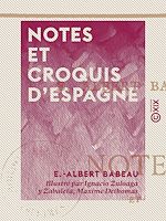Télécharger le livre :  Notes et croquis d'Espagne - Burgos, Avila, Tolède, Jean de Bourgogne
