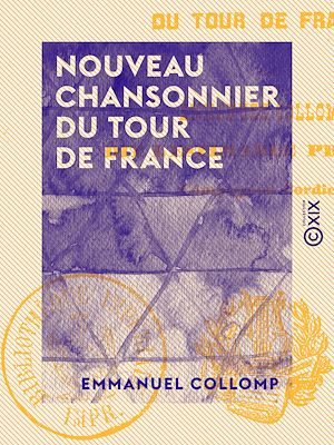 Téléchargez le livre :  Nouveau chansonnier du tour de France