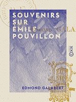 Télécharger le livre :  Souvenirs sur Émile Pouvillon