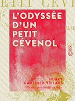Télécharger le livre :  L'Odyssée d'un petit Cévenol