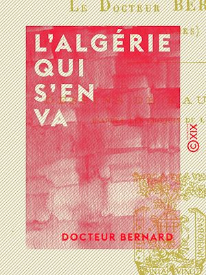 Téléchargez le livre :  L'Algérie qui s'en va