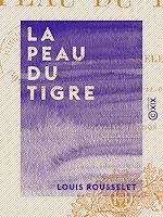Télécharger le livre :  La Peau du tigre