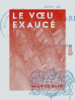 Télécharger le livre :  Le Vœu exaucé