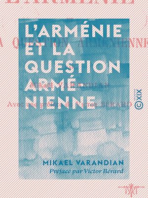 Téléchargez le livre :  L'Arménie et la question arménienne