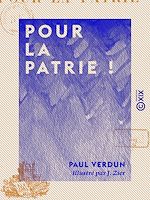 Télécharger le livre :  Pour la Patrie !