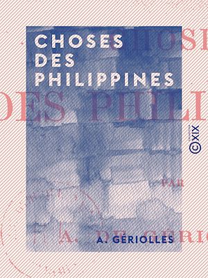 Téléchargez le livre :  Choses des Philippines